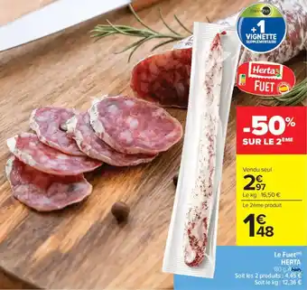 Carrefour Market Le fuet herta offre