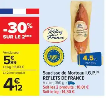 Carrefour Market Saucisse de morteau i.g.p. reflets de france offre