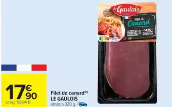 Carrefour Market Filet de canard le gaulois offre