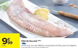 Carrefour Market Filet de lieu noir offre