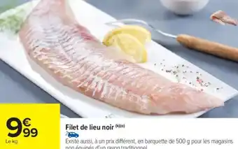 Carrefour Market Filet de lieu noir offre