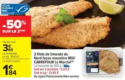 Carrefour Market 2 filets de limande du nord façon meunière msc carrefour le marché offre