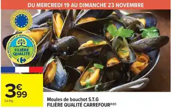 Carrefour Market Moules de bouchot s.t.g filière qualité carrefour offre