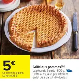 Carrefour Market Grillé aux pommes offre