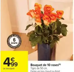 Carrefour Market Bouquet de 10 roses offre