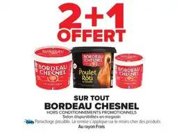 Carrefour Market SUR TOUT BORDEAU CHESNEL offre