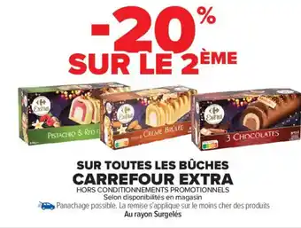 Carrefour Market Sur toutes les bûches carrefour extra offre