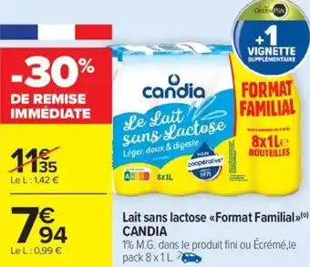 Carrefour Market Lait sans lactose format familial candia offre