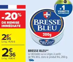 Carrefour Market Bresse bleu offre