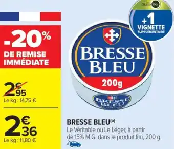 Carrefour Market Bresse bleu offre