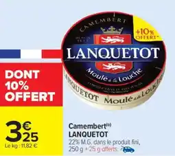 Carrefour Market Camembert lanquetot offre
