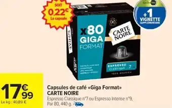 Carrefour Market Capsules de café giga format carte noire offre