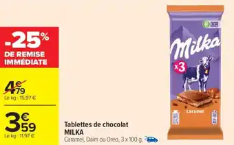Carrefour Market Tablettes de chocolat milka offre