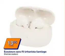 Action Écouteurs sans fil urbanista santiago offre