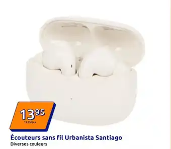 Action Écouteurs sans fil urbanista santiago offre