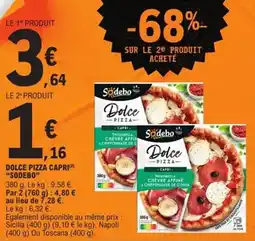 E.Leclerc Express Dolce pizza capri sodebo offre