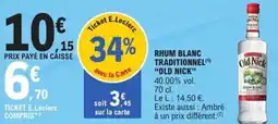 E.Leclerc Express Rhum blanc traditionnel old nick offre