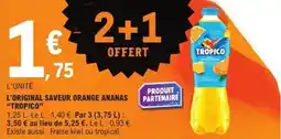 E.Leclerc Express L'original saveur orange ananas tropico offre