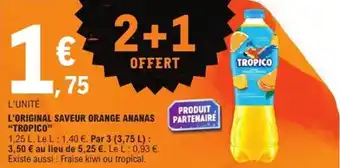 E.Leclerc Express L'original saveur orange ananas tropico offre