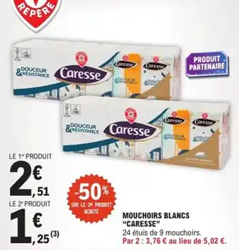 E.Leclerc Express Mouchoirs blancs caresse offre