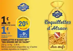 E.Leclerc Express Coquillettes d'alsace igp nos régions ont du talent offre