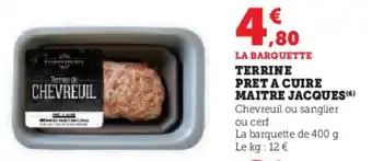 U Express Terrine pret a cuire maitre jacques offre