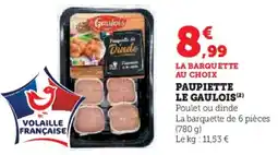 U Express Paupiette le gaulois offre