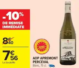 Carrefour Market Aop apremont perceval offre