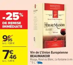 Carrefour Market Vin de l'union européenne beaumanoir offre