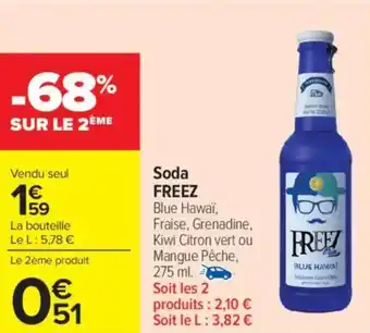 Carrefour Market Soda freez offre