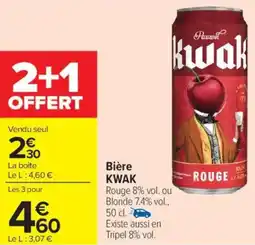 Carrefour Market Bière kwak offre