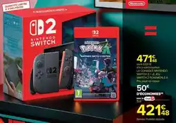 Carrefour Nintendo Switch + Pokémon Z offre