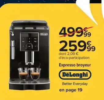 Carrefour Expresso Broyeur DeLonghi offre