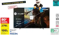 Carrefour PHILIPS Téléviseur LED 4K offre