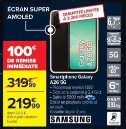 Carrefour SMARTPHONE GALAXY A26 5G offre