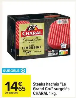 Carrefour Steaks hachés Le Grand Cru surgelés CHARAL offre