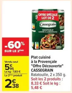 Carrefour Plat cuisiné à la Provençale Offre Découverte CASSEGRAIN offre