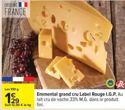 Carrefour Emmental Grand Cru Label Rouge I.G.P offre