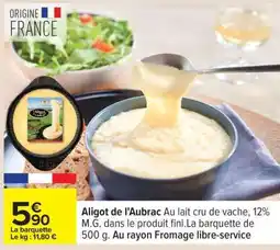Carrefour Aligot De L'aubrac offre