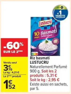 Carrefour Riz basmati LUSTUCRU offre