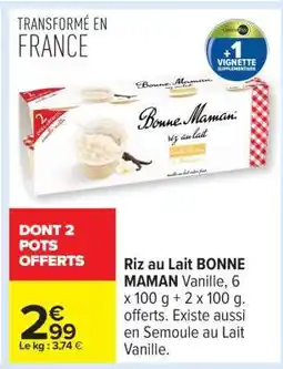Carrefour Riz Au Lait Bonne Maman offre