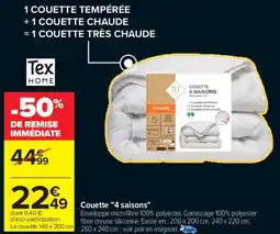 Carrefour TEX HOME Couette 4 saisons offre