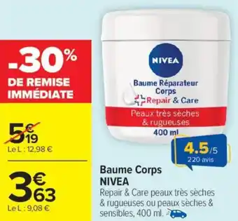 Carrefour Market Baume corps nivea offre