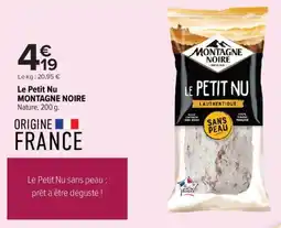 Carrefour Market Le petit nu montagne noire offre
