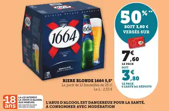 Bi1 Biere blonde 1664 5,5° offre