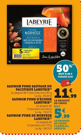 Bi1 Saumon fume sauvage du pacifique labeyrie offre