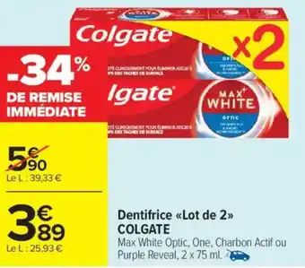 Carrefour Market Dentifrice colgate offre