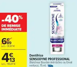 Carrefour Market Dentifrice sensodyne professional offre