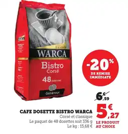 Bi1 Cafe dosette bistro warca offre