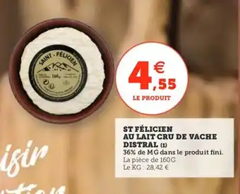 Utile ST FÉLICIEN Au lait cru de vache distral offre